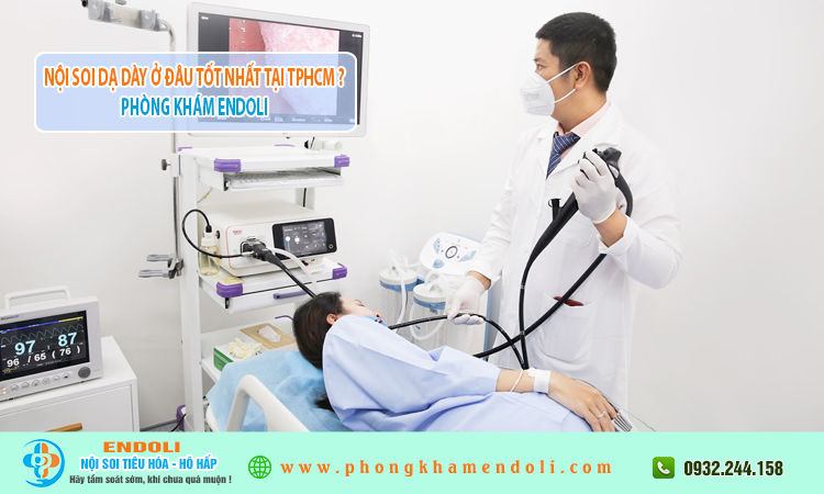 Nội soi dạ dày ở đâu tốt nhất tphcm